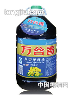 萬(wàn)谷香菜籽油5L